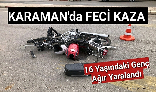 Karaman Da Motor Kazas I A R Yaral Asayi Karaman Haber